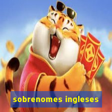 sobrenomes ingleses